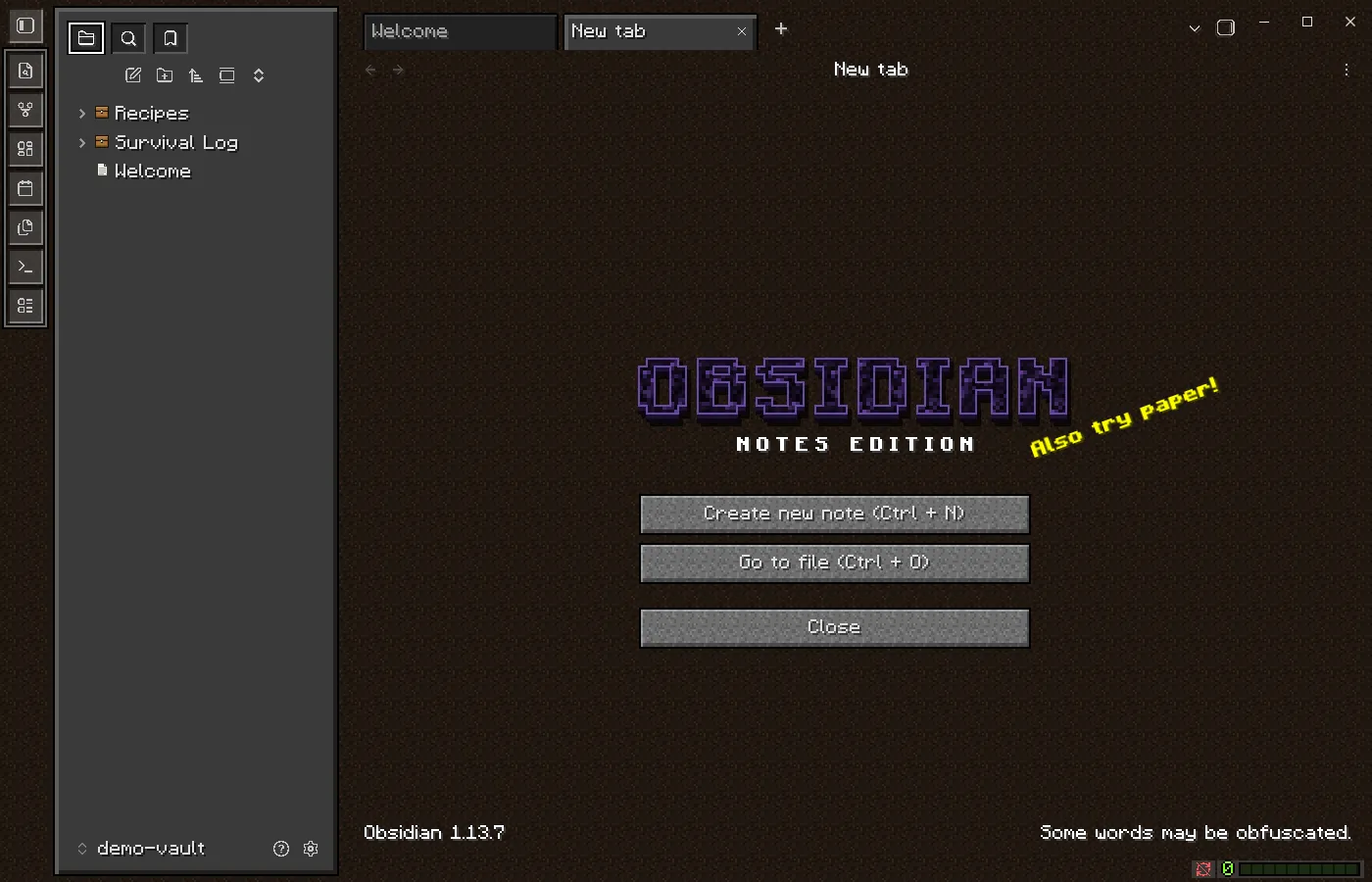 The title screen: a purple OBSIDIAN logo with "Notes Edition" underneath, a yellow "Also try paper!" splash, and blocky buttons to create a new note, go to a file, or close.